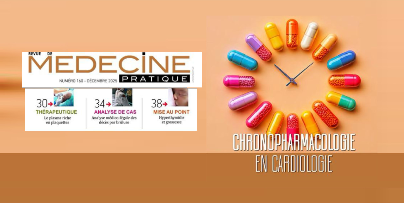 Chronopharmacologie : quand l’heure de la prise médicamenteuse devient un acte médical à part entière