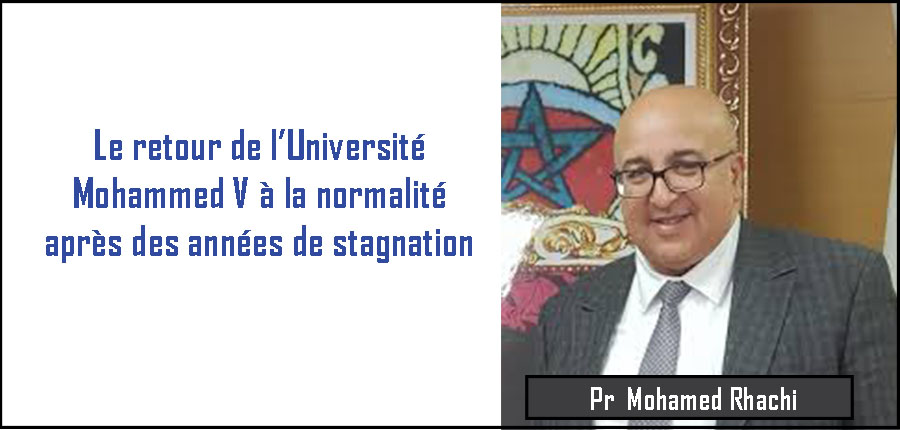 Le retour de l’Université Mohammed V à la normalité après des années de stagnation