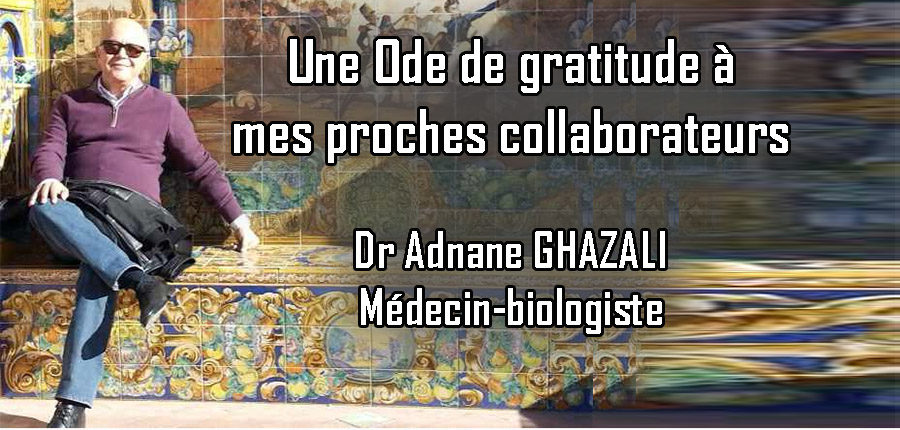 Une Ode de gratitude à mes proches collaborateurs