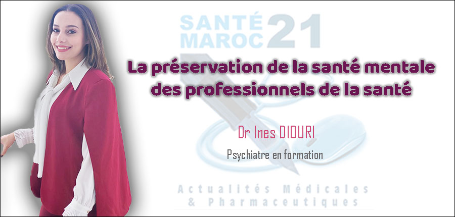 Pour la préservation de la santé mentale des professionnels de la santé