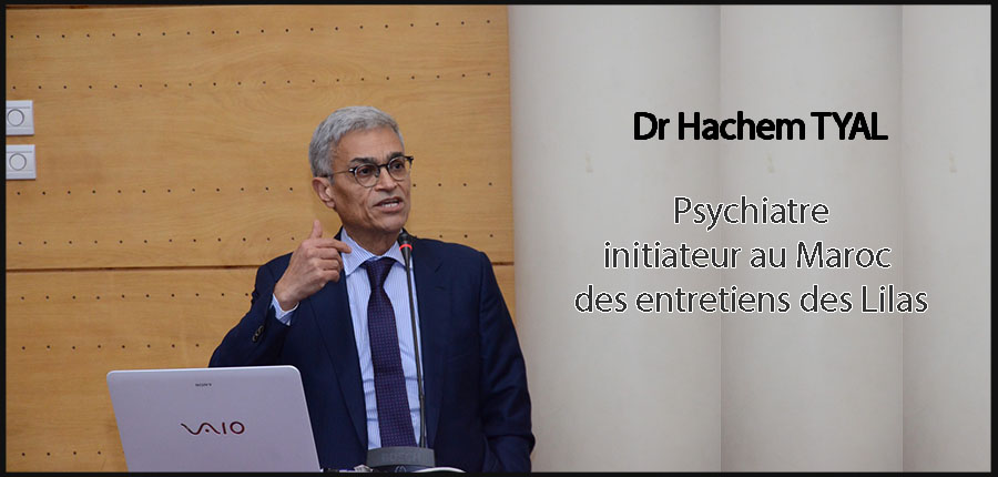 Samedi 7 mai, Lancement au Maroc des Entretiens Psychiatriques et Psychopathologiques des LILAS
