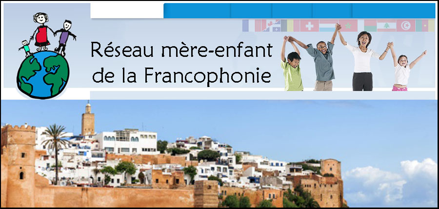 16ème Semaine du Réseau Mère-Enfant de la Francophonie