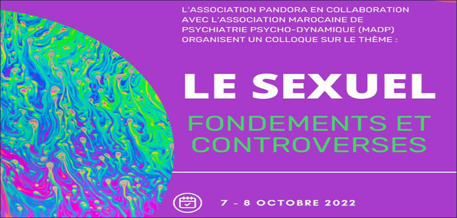Le Sexuel entre fondements et controverses en Colloque Scientifique à Casablanca les 7 et 8 octobre 2022